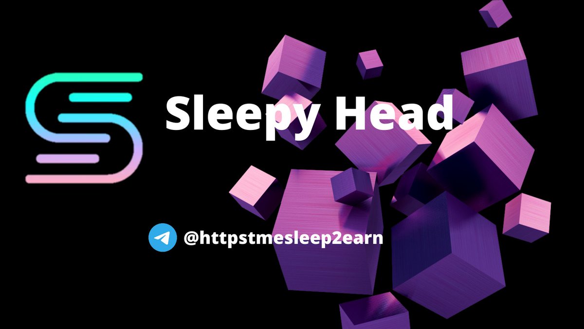 Sleepheads2earn's tweet photo. Sleepy Head is the worlds first ecosystem to improve quality sleep and health 

😴 Our aim is to make sleepy head world first blockchain ecosystem for health to connect the world and expand our vision among people and also promote world health ecosystem
Tg:@httpstmesleep2earn https://t.co/5HOEbHNJzM