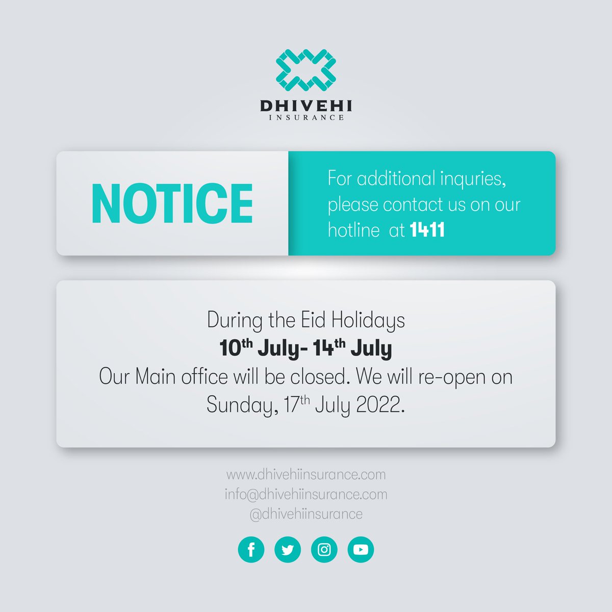 dhivehinsurance's tweet photo. NOTICE: Office will be closed for Eid on 10th - 14th July.
You can still contact us through our hotline 1411 and designated emails for any urgent inquiries.
#dhivehiinsurance https://t.co/gSQzVBuDeu