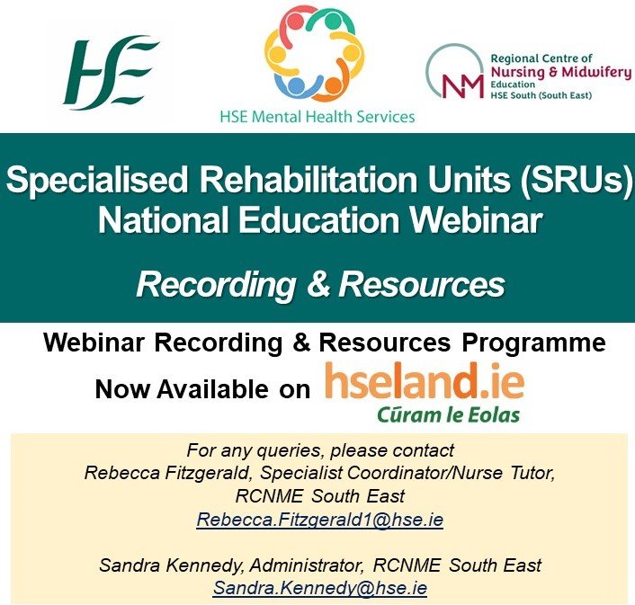 rcnme_se's tweet photo. Specialised Rehabilitation Units (SRUs) National Education Webinar Recording & Resources is now available on HSELand. An accredited programme with NMBI & RCPI @RebeccaC90 @MHER_Ire @CkstMhs @nurse_practice @NMPDUKilkenny #recovery #modelofcare #SRUs @MHServImpLeads https://t.co/ZhU02fBxJS