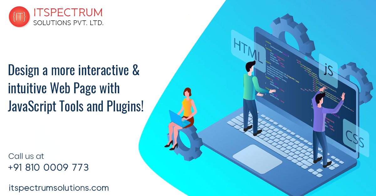 ITSpectrumPvt's tweet image. Designing Web Apps? Explore the JavaScript Tools and Plugins to make the website more interactive!  

#itspectrum
#javascripttools&amp;amp;plugins
#webappdevelopment
#interactivewebsite