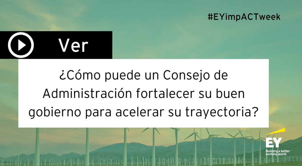 EY_Spain's tweet photo. #EYImpactWeek
#Bethechangetheworldneeds🌿
¿Cómo impacta la nueva regulación en materia de #sostenibilidad en los #ConsejosdeAdministración?🥁
¿Cómo puede un Consejo de Administración fortalecer su buen gobierno para acelerar su trayectoria?🔗https://t.co/Tsa7f2MX5U https://t.co/Yq9sNgwGIu