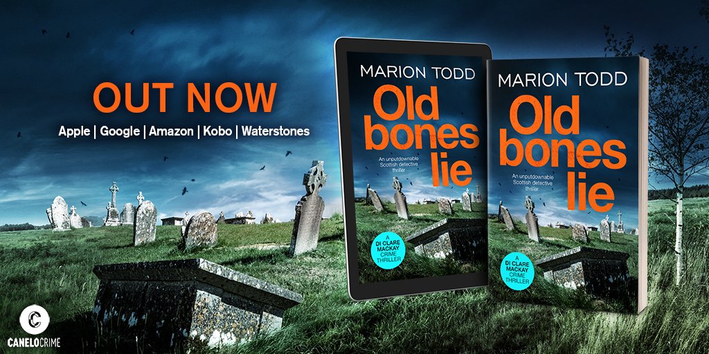 CaneloCrime's tweet photo. Happy publication day @MarionETodd!  🎉 

Billed as 'an authentic, twisty and compelling detective novel' by @neillancaster66, #OldBonesLie is the must-read new addition to the bestselling DI Clare Mackay series 🕵️ 📚

Out now in ebook and paperback 👉 https://t.co/mQmn0Tek22 https://t.co/xlnT059czD