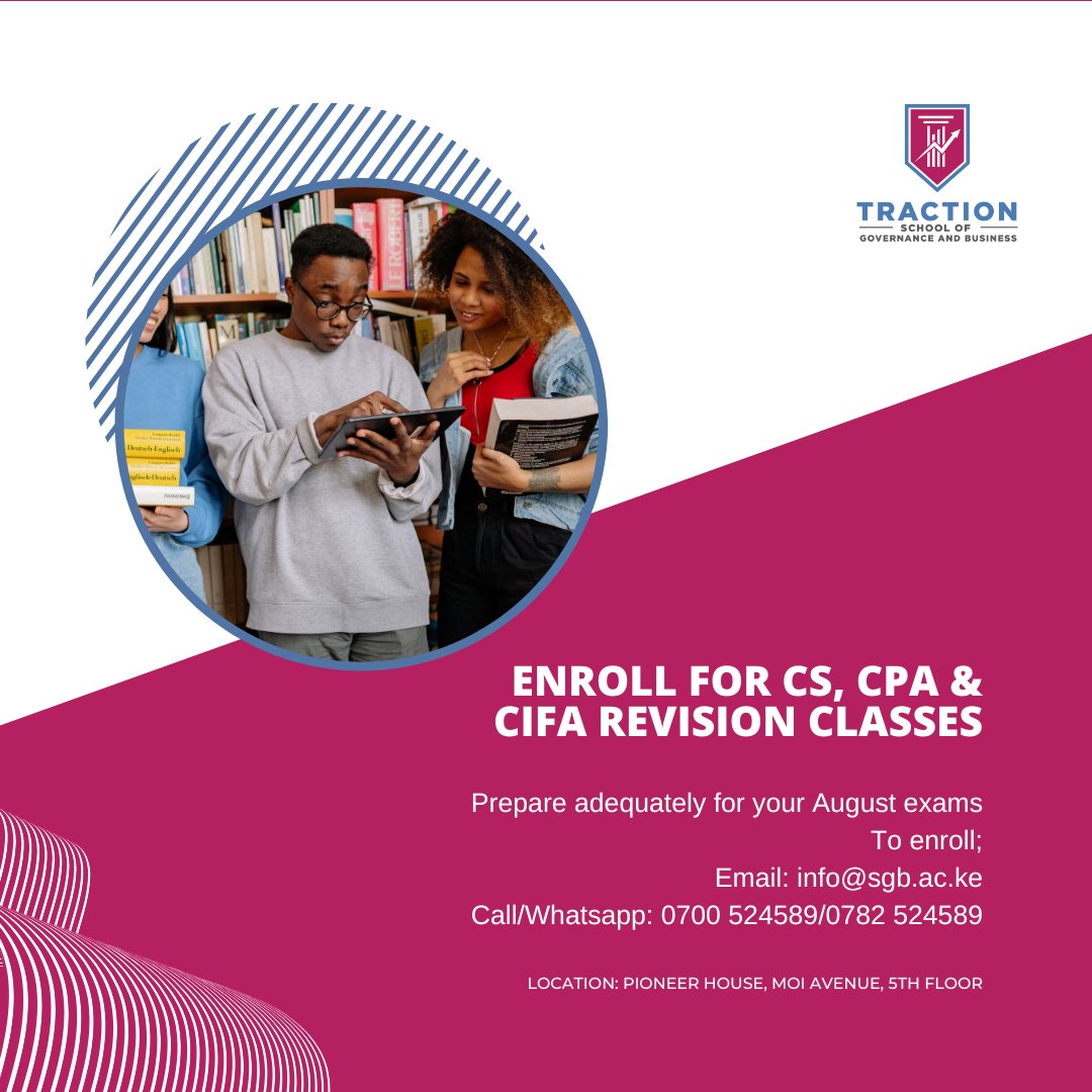 Traction_sgb's tweet photo. Take control of the situation!
Grow your confidence and reduce exam anxiety. Enroll today for live revision classes at Traction School and get ready for August, 2022 KASNEB exams
Call/WhatsApp: 0700 524 589/ 0782 524 589
Email: info@sgb.ac.ke
#revision #RevisionClasses #success https://t.co/CdEusTBjpX
