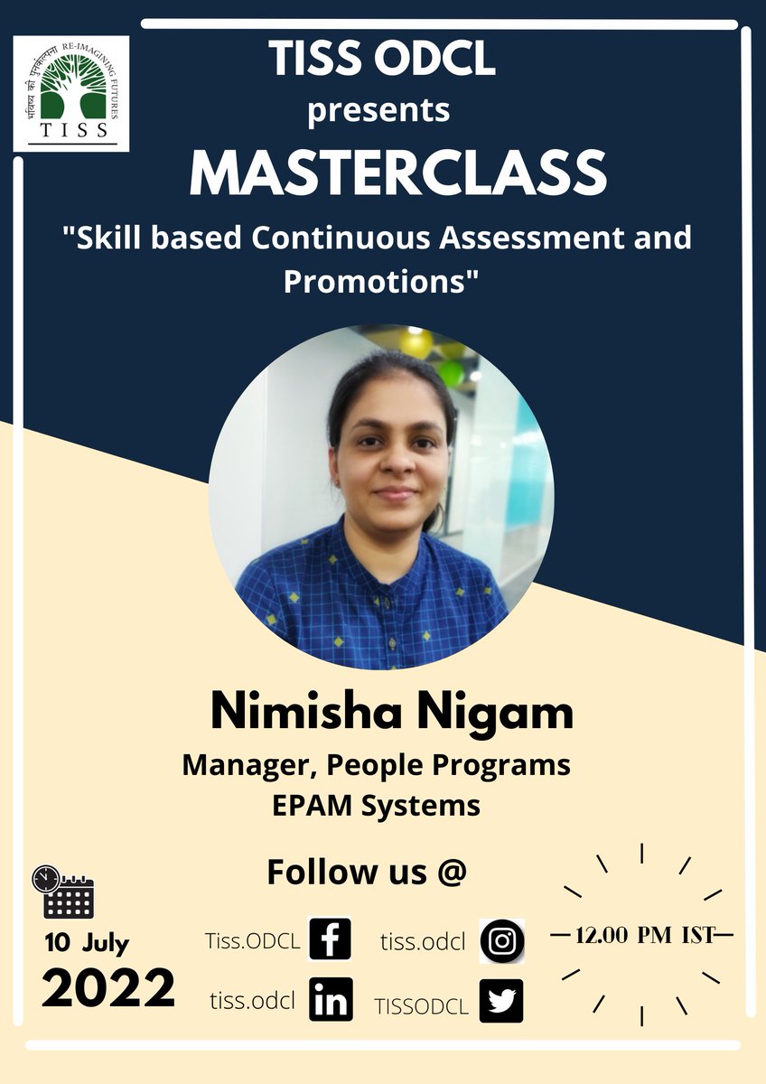 TISSODCL's tweet photo. TISS ODCL is delighted to host Ms. Nimisha Nigam, Manager at EPAM Systems for the  Masterclass scheduled on 10th of July. She will be addressing the TISS ODCL cohort of ‘23 on the 'Skill Based Continuous Assessment &amp; Promotions.’

The cohort is awaiting your esteemed presence! https://t.co/8jyfl3lVf9