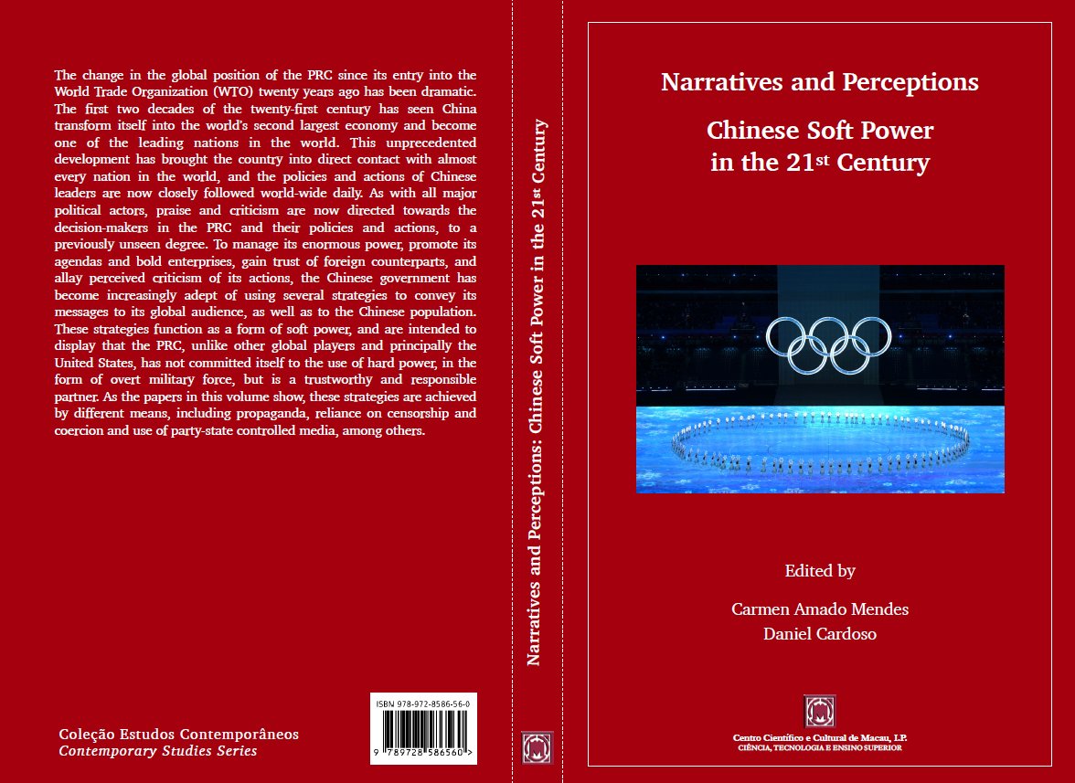 EmanuelLeiteJr's tweet photo. Nesta segunda-feira, 11, é lançado no Centro Científico e Cultural de Macau, em Lisboa, o livro "Narratives and Perceptions: Chinese soft power in the 21st Century". Contribuí com um capítulo, "Beyond the football fields: Chinese sports diplomacy". https://t.co/AAAD7Evkli