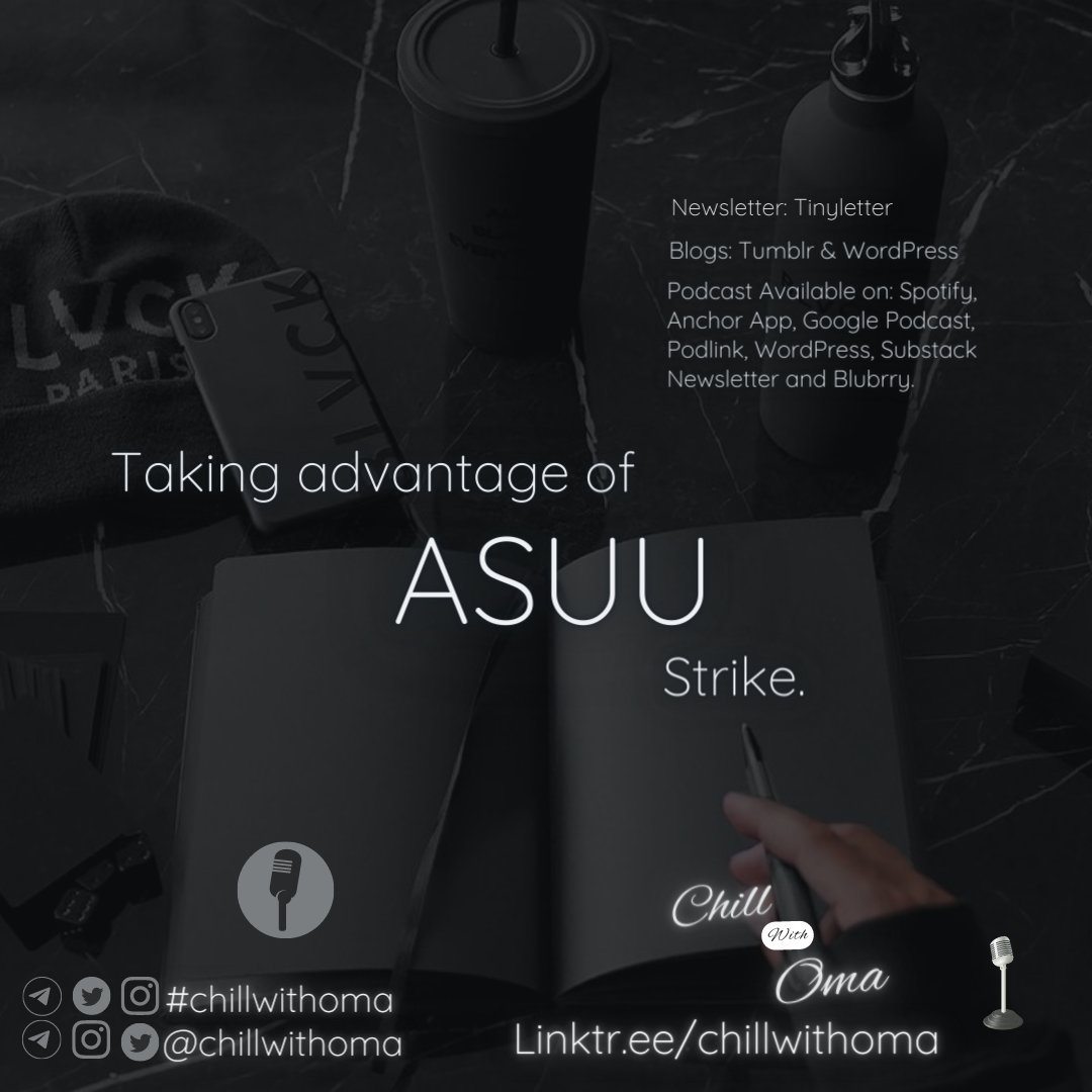 chillwithoma's tweet photo. #chillwithoma

Trailer Episode !!! 🥁🥁

Taking advantage of ASUU Strike.

THREAD... https://t.co/7GnqdsgDEr