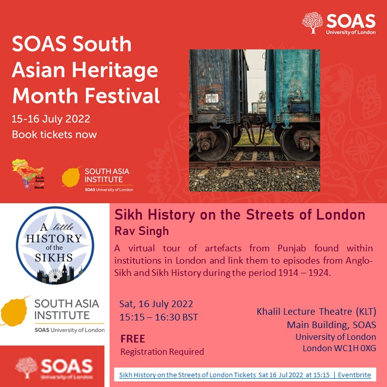 PartitionMemory's tweet photo. Fantastic talk on 'Sikh History on the Streets of London' by Rav Singh at the SOAS South Asian Heritage Month Festival, on Saturday 16th July 15.15. Register here: https://t.co/HCuN1AqgUW https://t.co/hOne7cbkY1