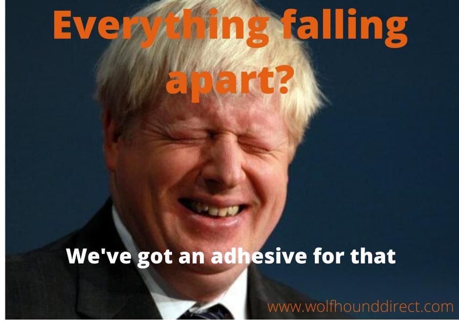 Adhesives for almost everything 

wolfhounddirect.com 

#BorisJohnsonResign #ResignationWatch #BorisJohnsonIsOverParty #Exclusive #BREAKING #itshappening #BorisIsDone #Boris