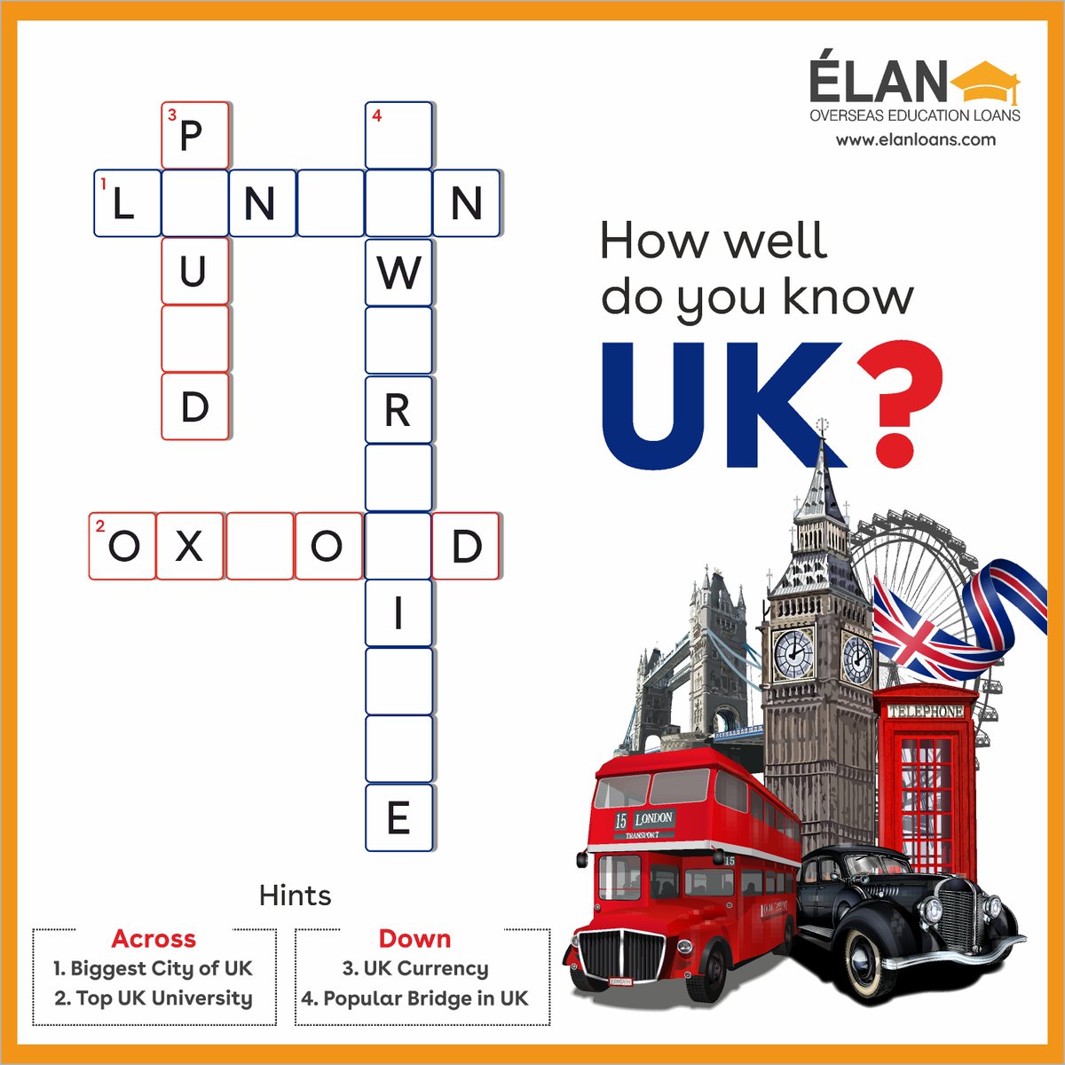 If UK is your study abroad destination, then solve this puzzle. Let us know the answers in the comment section below.
.
.
.
#uk #unitedkingdom #studyinUK #studyinuk2022 #studyabroaduk #ukeducation #ukeducationabroad #puzzlechallenge #Puzzle ÉLAN - Overseas Education Loans