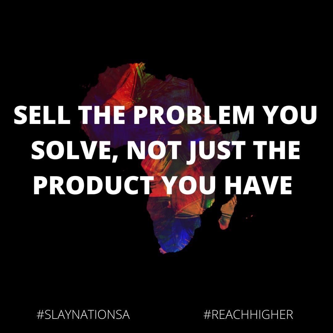 What problem does your product solve?

That is your unique selling point.

#SlayNationSA #ReachHigher #CelebratingExcellence #ThursdayThoughts