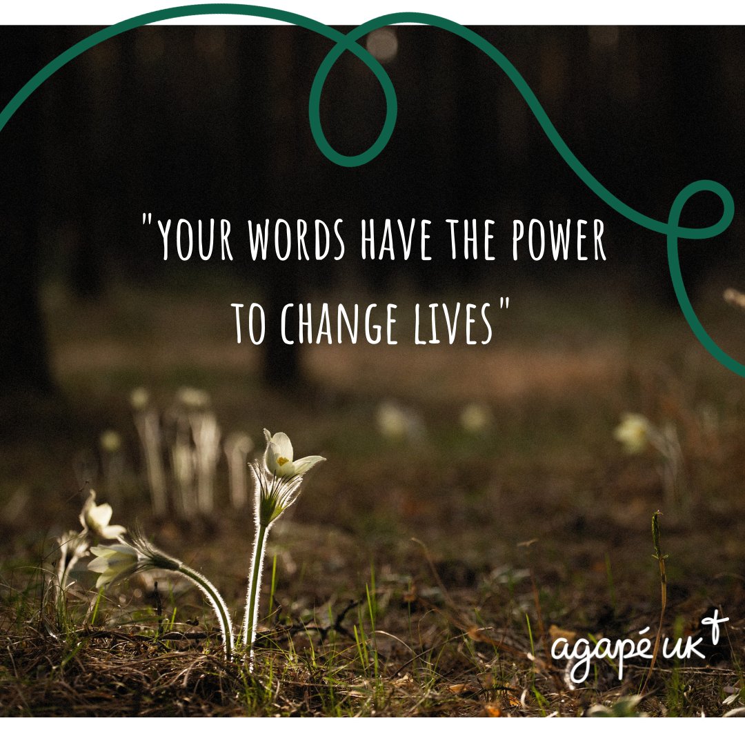 Viki Seithel explores the power of words in her article, 'What does it mean to talk about Jesus?'
Have a read on our website:
agape.org.uk/stories

What might you intentionally say today to bring life and hope to someone else?