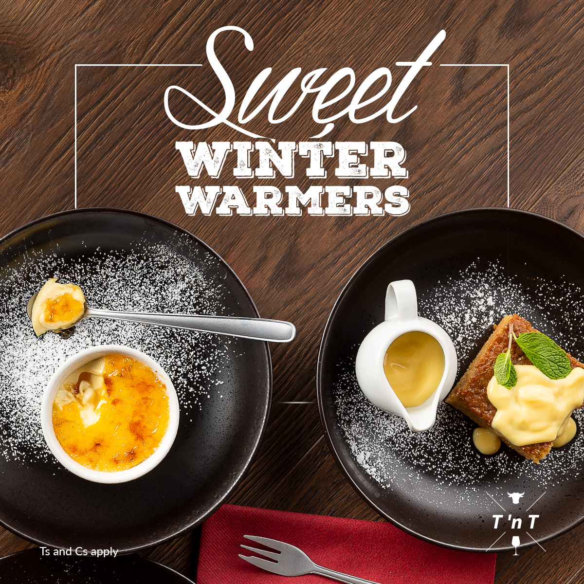 Nothing gives you the warm and fuzzies like a toasty sweet treat. Which warm dessert are you ordering at Turn ‘n Tender? A delectable Creme Brûlée or a classic Malva pudding?