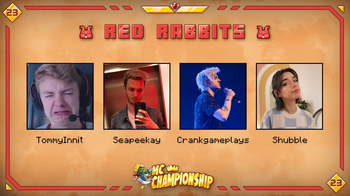 MCChampionship_'s tweet image. 👑 Announcing team Red Rabbits 👑

@tommyinnit @Seapeekay @CrankGameplays  @shelbygraces 

Watch them in MCC on Saturday July 23rd at 8pm BST!