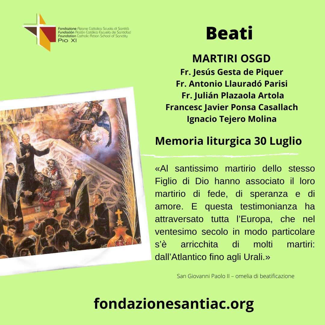 CA_Forum's tweet photo. #30luglio #MemoriaLiturgica #Beati #Martiri #OSGD #ACG #ACscuoladisantita #TestimoniAC https://t.co/gA10Cy24xF