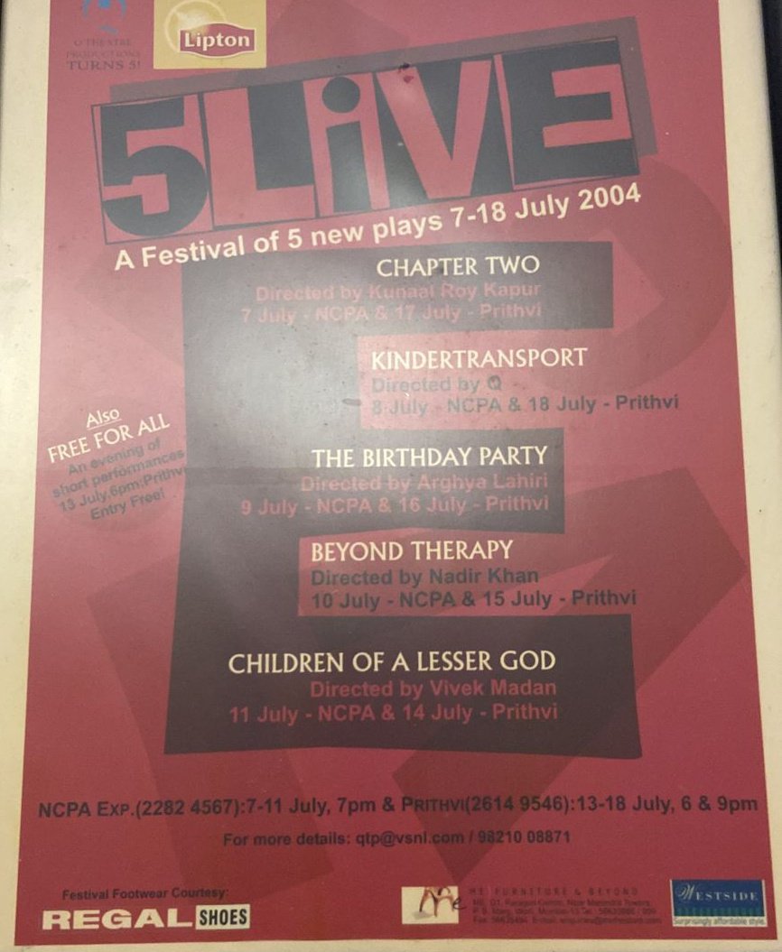 “This day that year throwback”! 7th July, 2004 when QTP celebrated 5 years of it's inception by kicking off with 5 Live - A festival of 5 new plays from 7-18th July 2004 at NCPA &amp; Theatre Prithvi. The first play of the festival was "Chapter Two" directed by Kunaal Roy Kapur.