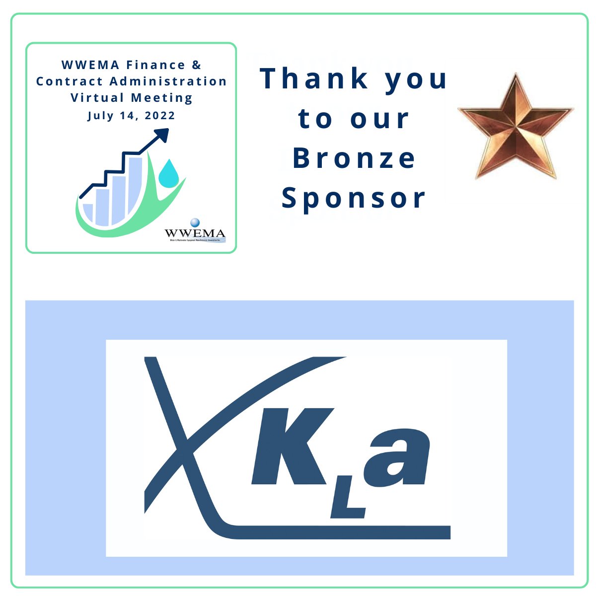 #WWEMA thanks KLa Systems, Inc., Bronze Sponsor of the July 14, 2022 Finance &amp; Contract Administration Virtual Meeting! There is still time to register for the meeting that includes an EPA session on the new Buy America requirements. Go to wwema.org/finance-contra….