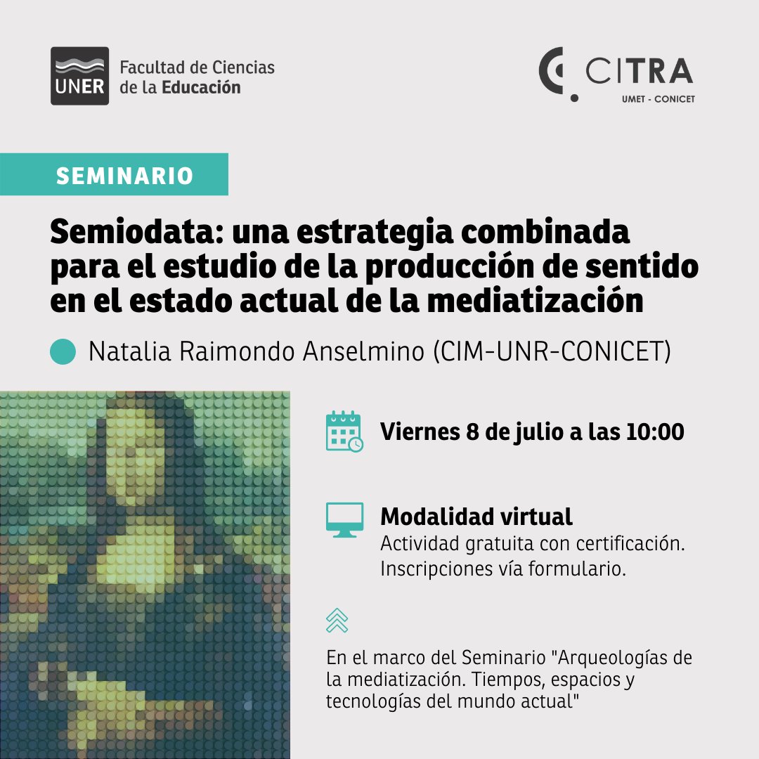 MarianoDagatti's tweet photo. #semiodata Mañana cerramos las sesiones del primer semestre del seminario "Arqueologías de la mediatización", organizado por @fcedu_uner y @citrainv. Expone @NataliaRaimondo del @CIM_UNR.
¡Inscripciones abiertas! https://t.co/tSMwg31p8g