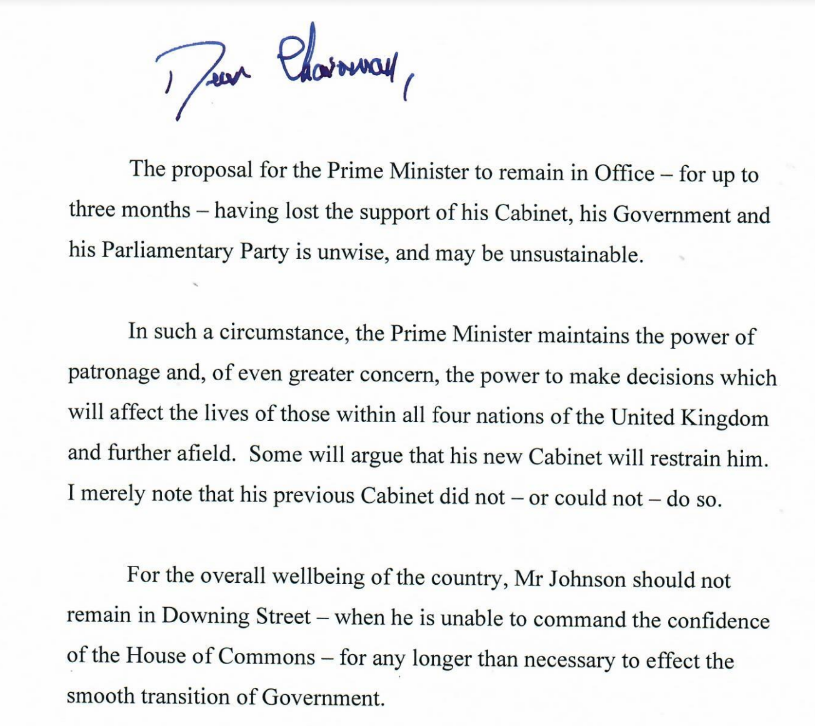 BREAKING: Sir John Major has written to Sir Graham Brady 'For the overall wellbeing of the country, Mr Johnson should not remain in Downing Street' He says either Dominic Raab should become PM or Conservatives should remove the members' stage of the leadership ballot
