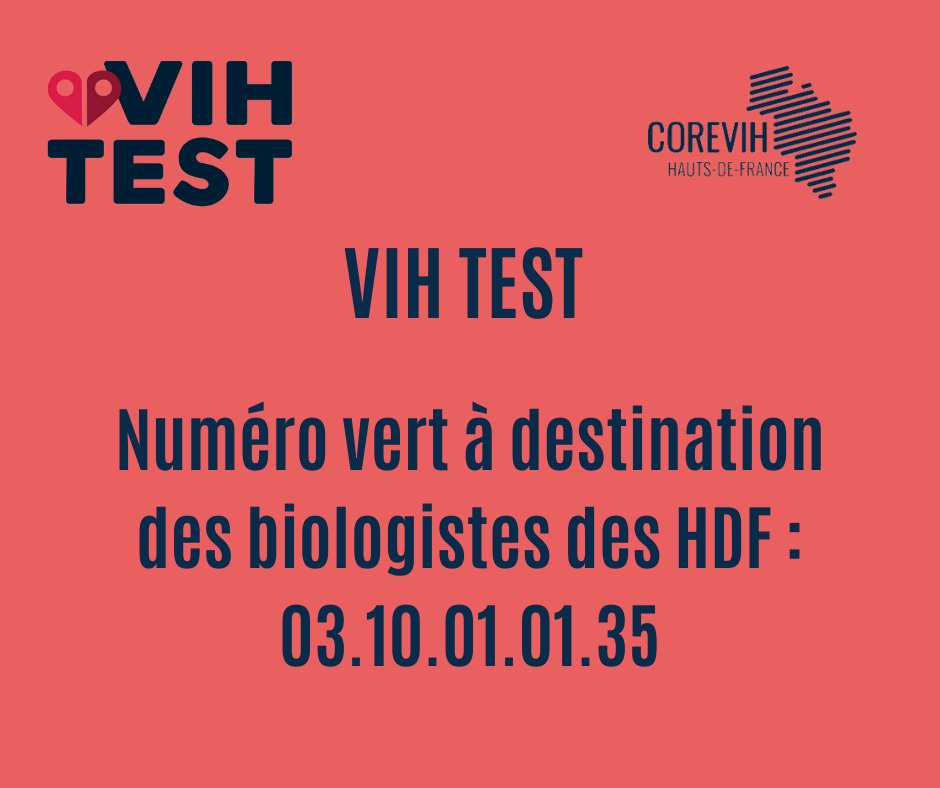 📣Dispositif VIH test : le COREVIH Hauts-de-France a décidé d'accompagner les biologistes de la région dans le déploiement de ce dispositif ! ☎️ Un numéro vert a été mis en place afin qu'ils puissent bénéficier d'aide de la part de médecins dans la prise en charge du patient.