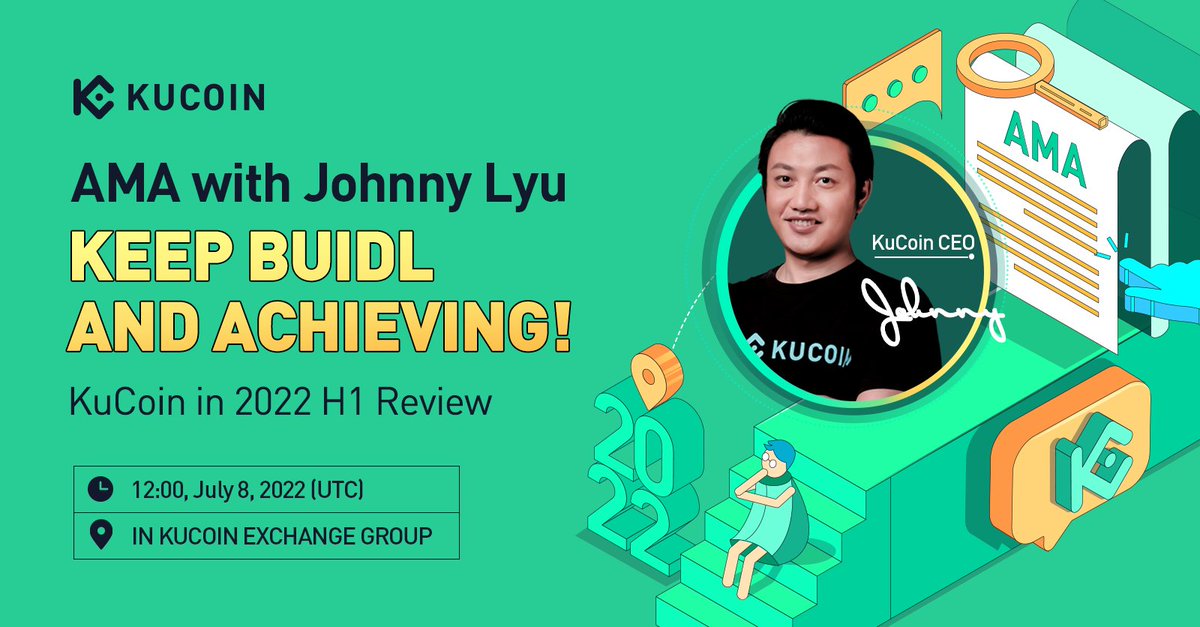Join us tomorrow for a special AMA with #KuCoin CEO <a href="/lyu_johnny/">Johnny_KuCoin</a>!

⏰ 12PM, July 8, 2022 (UTC)

📍 Venue: t.me/Kucoin_Exchange

What do you want to ask Johnny? Comment below ⬇️