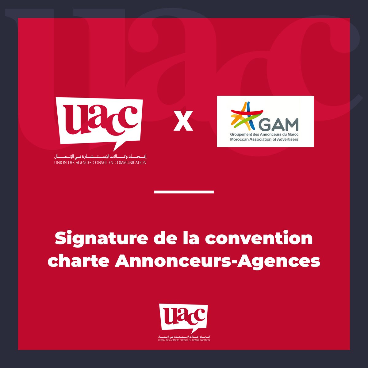✨ L’Union des Agences Conseil en Communication &amp; Le Groupement des Annonceurs du Maroc signent une convention de partenariat.✨