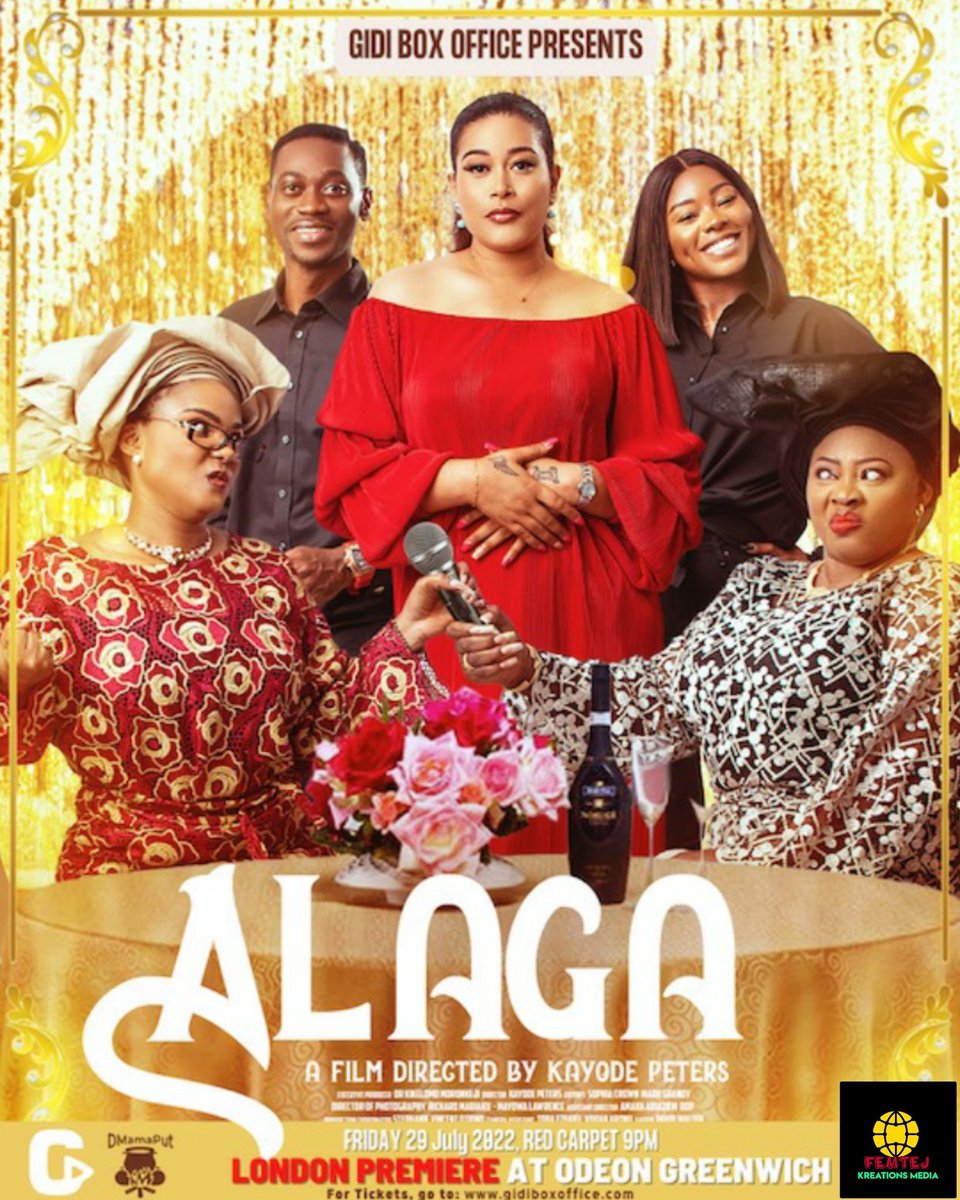 TejuIbukunoluwa's tweet photo. Fri/29/July: @GidiBoxOffice's
London Premiere of ALAGA 
Ft @iyaboojofespris @ayoadesanya @DeDimejiLateef @iamadunniade  
Dir'd by @kayodepeters1 VENUE: Odeon IMAX Cinema, Greenwich SE10 2UJ
TIME: R/C: 9pm, Screening: 10.30pm
Info: 07946811253/07878202481 https://t.co/l3nR3sJd4v https://t.co/xMOUWDcYLW