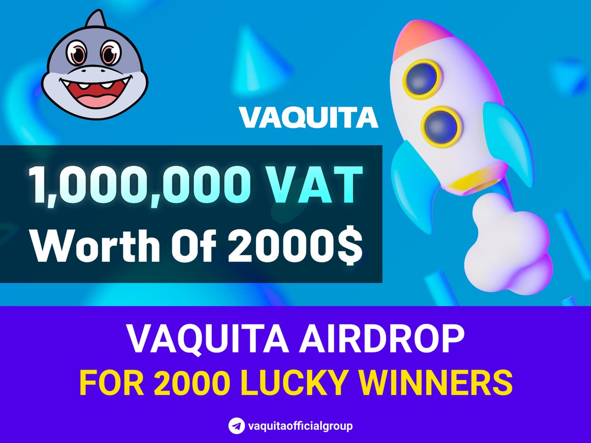 Vaquitatoken1's tweet photo. #WIN_IN_VAQUITA
#VAT Token: 0.002 $ 
✅Airdrop end date: 31 July 
2022
 ✅Distribution date:20 August 202 
🐋Join our Telegram Group:https://t.co/Stu5vu5Ptx 
🐋Retweet this post and tag 3 friends https://t.co/0F5jR0Jo5O
