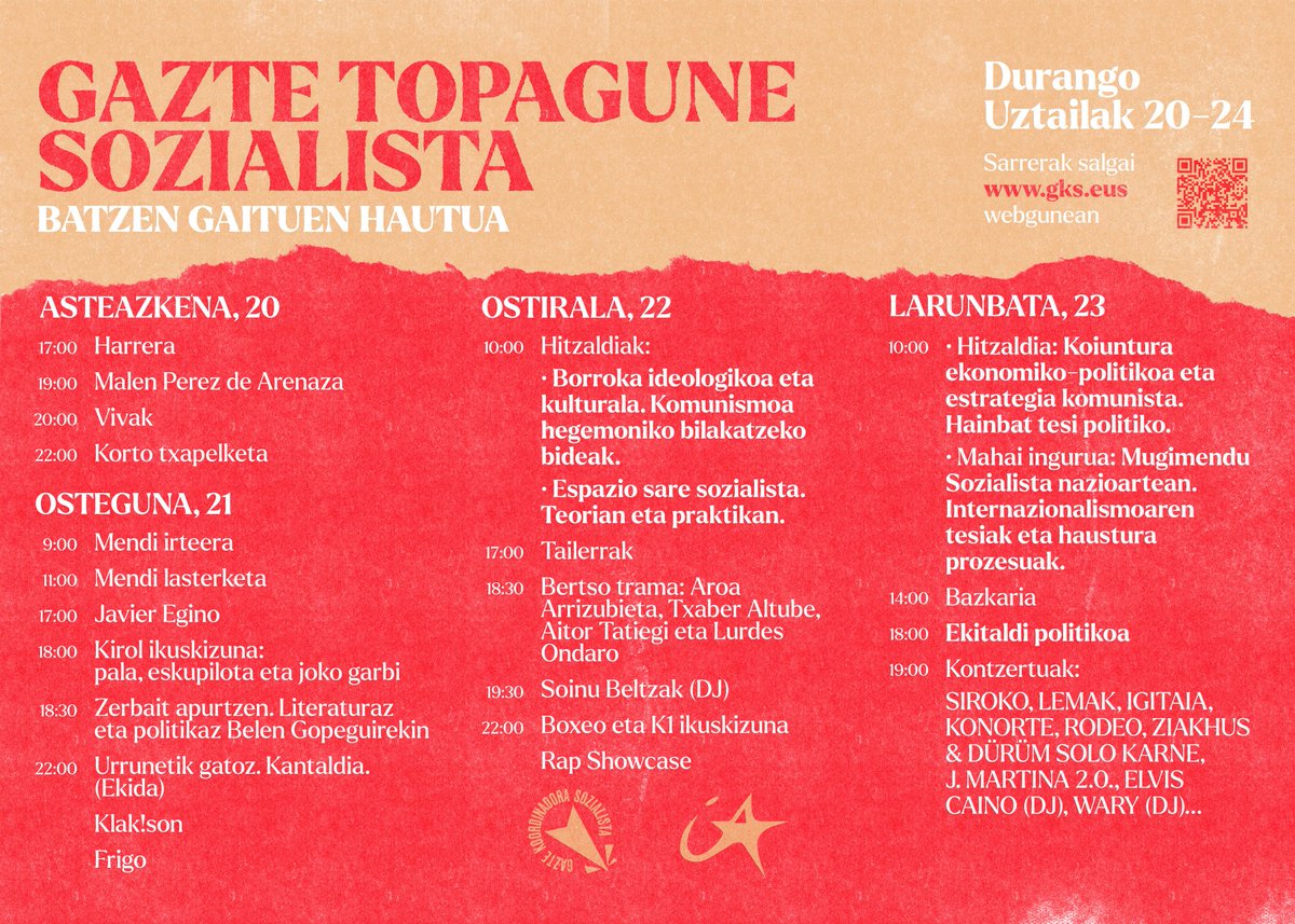 𝐆𝐀𝐙𝐓𝐄 𝐓𝐎𝐏𝐀𝐆𝐔𝐍𝐄 𝐒𝐎𝐙𝐈𝐀𝐋𝐈𝐒𝐓𝐀

Hemen da Gazte Topagune Sozialistako egitaraua. Uztailaren 20tik 24ra bitartean, lanketa politikorako eta aisialdirako aukera zabala izango dugu Durangon.

🎟️Sarrerak salgai helbide honetan: gks.eus/sarrerak