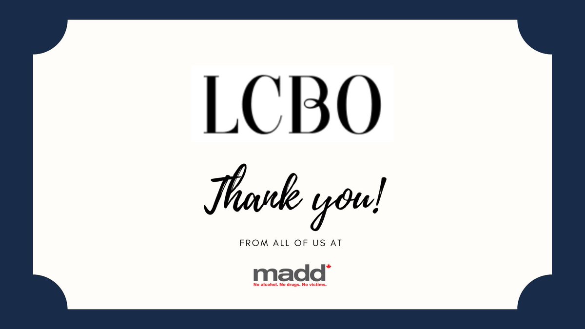 maddcanada's tweet photo. Currently Official Organization Sponsor, Official Sponsor of #SmartWheels and Provincial Sponsor of the School Program, @LCBO and its staff are dedicated and passionate partners in the effort to prevent impaired driving and make communities safer. #ThankYouThursday https://t.co/rBqxAgVOf9