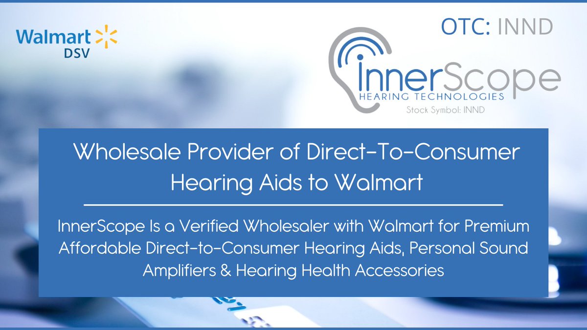 inndstock's tweet photo. InnerScope is a Verified Wholesaler with @Walmart for Premium Affordable Direct-to-Consumer Hearing Aids, Personal Sound Amplifiers, &amp; Hearing Health Accessories. 
Learn more ➡️ https://t.co/u5GTaKEqFo
 #healthcarestock #investinginhealth #OTCMarkets 
🇺🇸 $INND https://t.co/UslTV1naJa