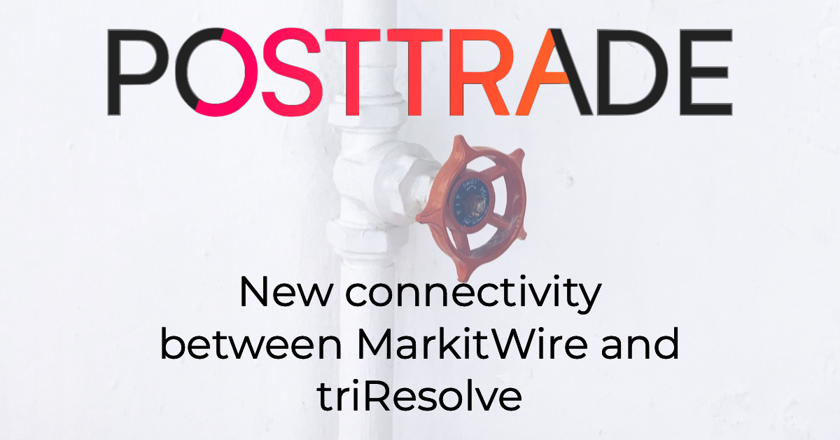 New Connectivity Between MarkitWire and triResolve dlvr.it/STVy53