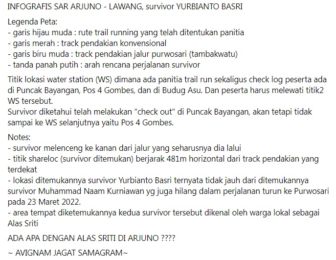 INFOGRAFIS SAR ARJUNO - LAWANG, survivor YURBIANTO BASRI
Atlet trail run peserta MSC 2022 116K

Ternyata banyak hal menarik yang ditemukan di lapangan, termasuk pengakuan survivor