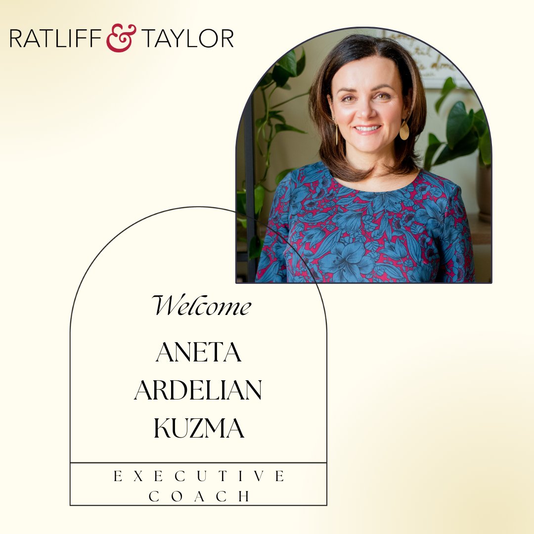 We are delighted to welcome Aneta Ardelian Kuzma to the Ratliff &amp; Taylor team! Aneta joins us as a Senior Consultant and Executive Coach for our Leadership Development practice. She has jumped right in and is already making an impact. Welcome, Aneta!