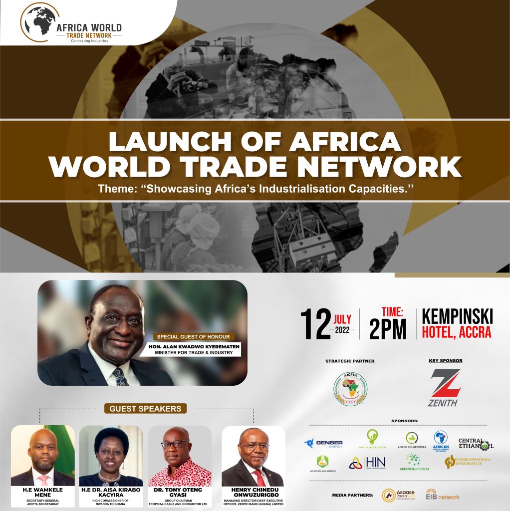 ZenithBank_Gh's tweet photo. Zenith Bank Ghana is proud to be the Key Sponsor for the Africa World Trade Network launch event happening at the Kempinski Hotel on July 12, 2022.
#AfricaWorldTradeNetwork
#TradeInAfrica
#AWTN
#ZenithBankGhana
#InYourBestInterest https://t.co/xxmjhPXzh7