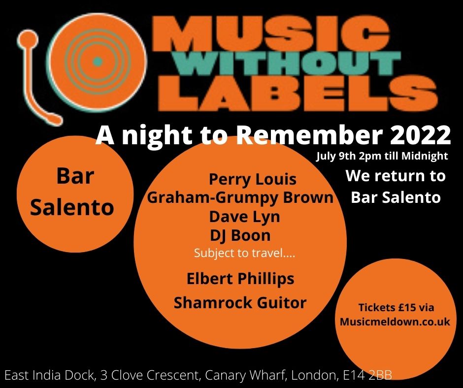 Dr. Bob Jones (@drbobjones) on Twitter photo Hey Soul Family- trust is good for you. A reminder that our new MusicWithoutLabels party is happening  Sat July 9-2022 @ Bar Salento, East India Dock, 3 Clove Crescent, Canary Wharf. London E14 2BB.😀guest Elbert Phillips, Dave Lynn, Graham'Grumpy'Brown AND! DJ Boon. Hey Soul Family- trust is good for you. A reminder that our new MusicWithoutLabels party is happening  Sat July 9-2022 @ Bar Salento, East India Dock, 3 Clove Crescent, Canary Wharf. London E14 2BB.😀guest Elbert Phillips, Dave Lynn, Graham'Grumpy'Brown AND! DJ Boon.