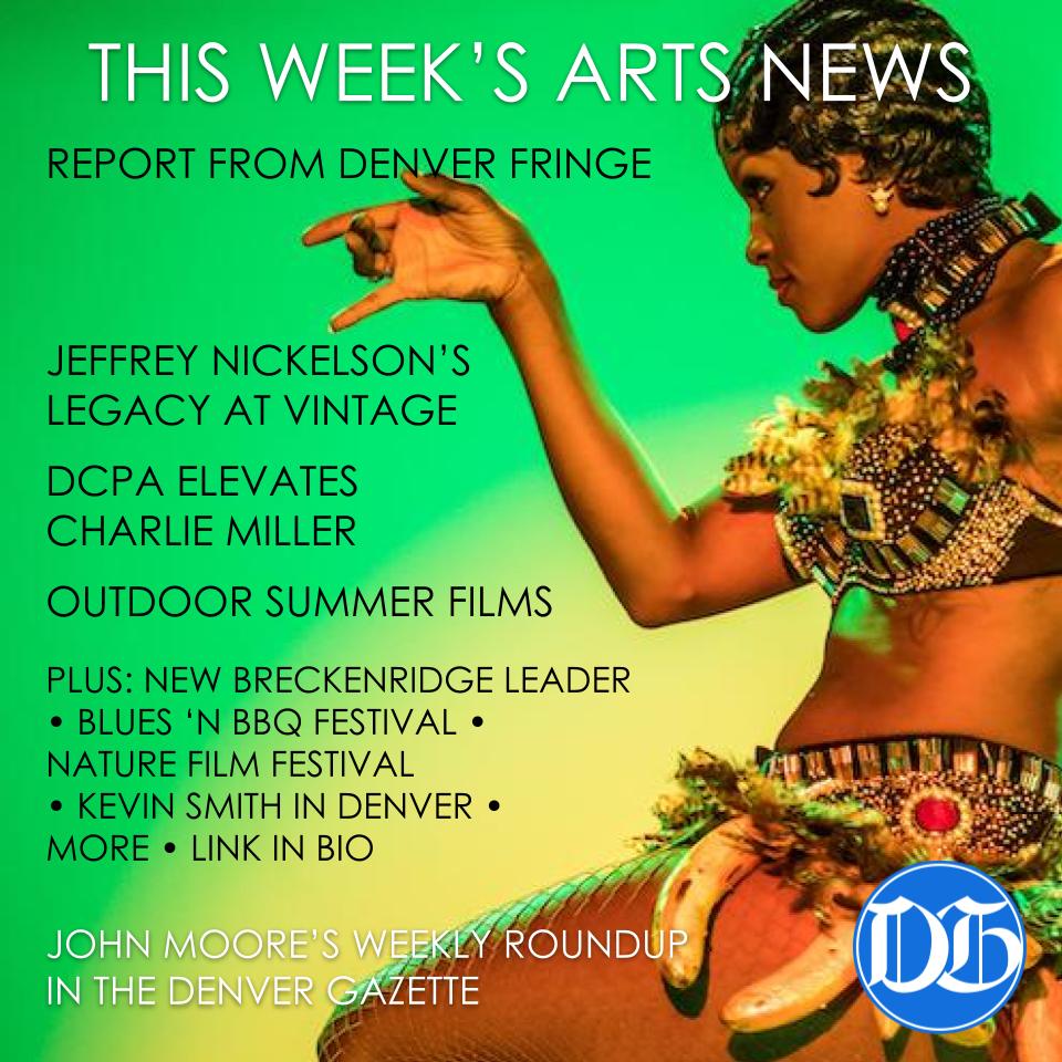 This week's roundup leads with a report from the first fully fleshed <a href="/denfringe/">Denver Fringe Festival</a>. Also: Jeffrey Nickelson's daughter takes to the stage that bears his name at Vintage Theatre ... <a href="/CharlieIMiller/">Charlie I. Miller</a> is promoted <a href="/DenverCenter/">Denver Center for the Performing Arts (DCPA)</a> --&gt; denvergazette.com/arts-entertain…  

<a href="/theatredenver/">Vintage Theatre</a> <a href="/DenverGazette/">The Denver Gazette</a>