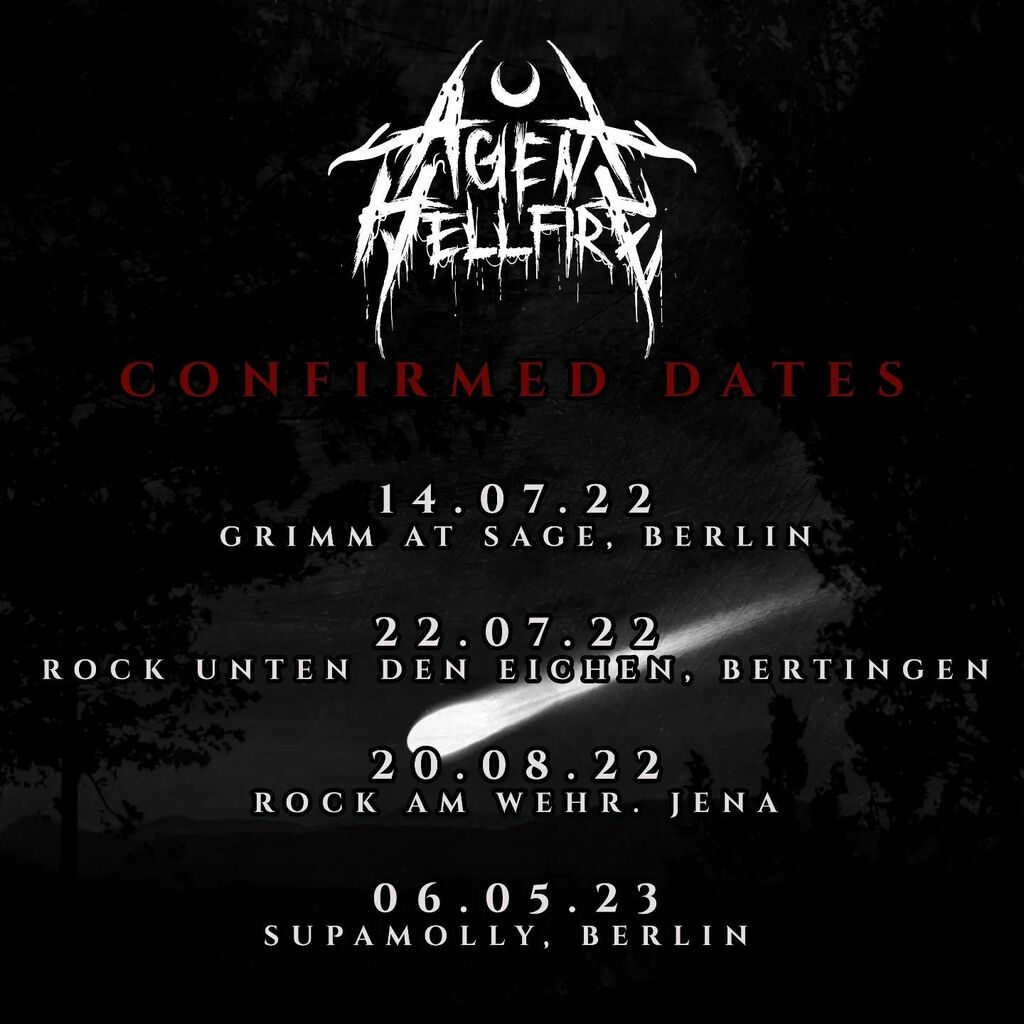 HellfireAgent's tweet photo. CONFIRMED DATES:

14.07 - Grimm at Sage, Berlin, TBA

22.07 - @rockunterdeneichen_de, Bertingen
With Sepultura, Napalm Death, Asphyx, Obscura, Memoriam and many more

20.08 - Rock am Wehr, Jena
With Postmortem, Revel in Flesh, Gutslit, Hailstone and Terr… https://t.co/5F4xYj1SbL https://t.co/7dhH7XuAAr