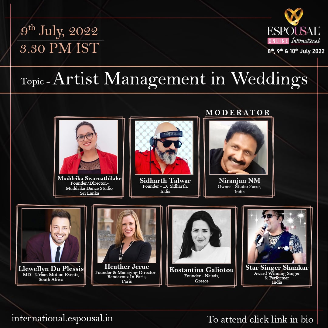 zeroin_espousal's tweet photo. 💥 Topic : Artist Management in Weddings on 9th July 2022 at 3:30 PM IST 💥
Moderated by Niranjan NM with Muddrika Swarnathilake | Sidharth Talwar | Llewellyn Du Plessis | Heather Jerue | Kostantina Galiotou | Star Singer Shankar https://t.co/DUYhGsxdsA