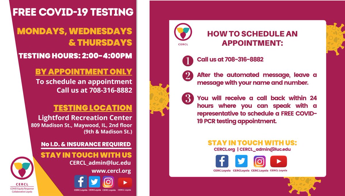 COVID Equity Response Collaborative Loyola (CERCL) (@cercloyola) on Twitter photo Free COVID-19 Testing with <a href="/CERCLoyola/">COVID Equity Response Collaborative Loyola (CERCL)</a>
on Mondays, Wednesdays and Thursdays at the #lightfordrecreationcenter. To get tested for FREE please schedule an appointment with us by calling 708-316-8882. See below for further information. Free COVID-19 Testing with <a href="/CERCLoyola/">COVID Equity Response Collaborative Loyola (CERCL)</a>
on Mondays, Wednesdays and Thursdays at the #lightfordrecreationcenter. To get tested for FREE please schedule an appointment with us by calling 708-316-8882. See below for further information.