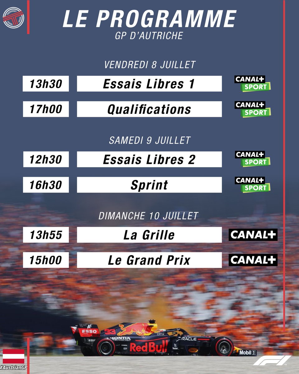 TearOffFR's tweet photo. 🗓️ Le programme #F1 de l'#AustrianGP 🇦🇹 avec le retour du format Sprint ! 

👉 La #F2 et la #F3 sont également présentes ce week-end à Spielberg !

🖥️ Week-end à suivre sur les antennes de Canal + et sur la F1TV. https://t.co/N72Q2bWozG