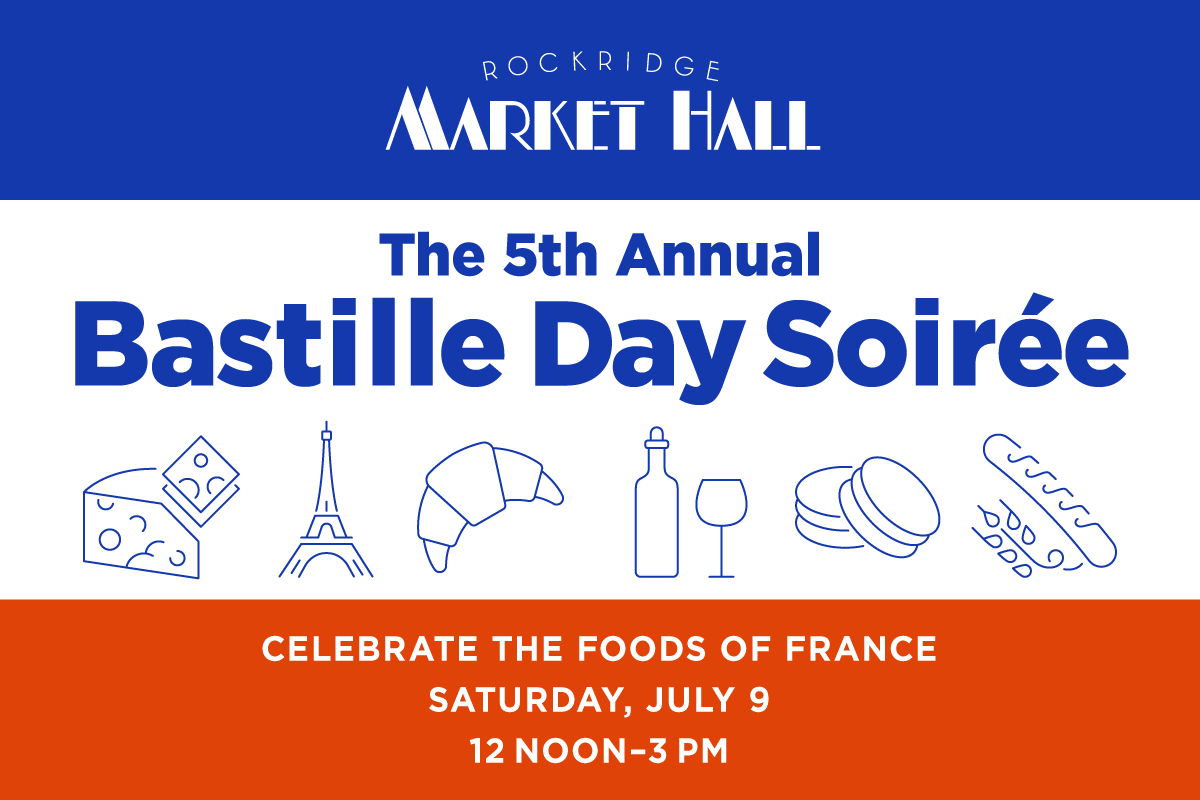 Join us Saturday for our 5th Annual Bastille Day Soirée! Try Moules-Frites, Comté, Jambon de Bayonne, Pissaladières and more. - mailchi.mp/markethallfood…
