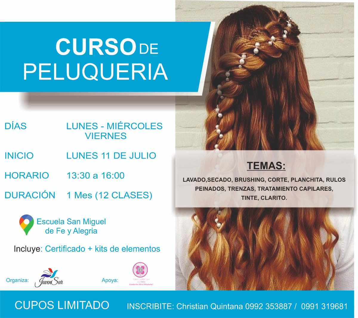 juvensurpy's tweet photo. CURSO DE PELUQUERÍA

Inicia Lunes 11 de Julio

📍 Escuela San Miguel de Fe y Alegría 
🕰13:30 a 16:00

Durante: 1 Mes (total 12 clases)
Los Días serán Lunes, Miércoles y Viernes

Gracias al apoyo de la @Fundacionmitaimitakuñai 

Inscripción: 0992353887 ChristianQuintana https://t.co/fPhtFy0AHa