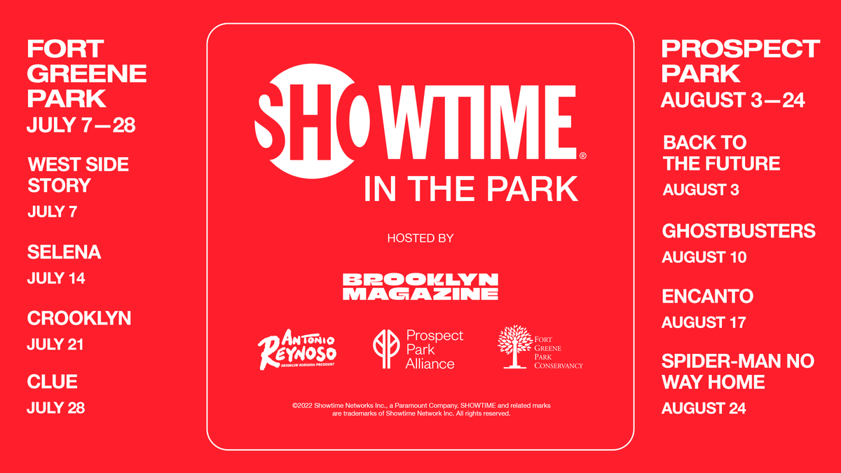 Greetings Community! Showtime in the Park hosted by Brooklyn Magazine, Brooklyn BP Antonio Reynoso, Prospect Park Alliance and Fort Green Park kicks off today! The movies will begin after 7PM. There are days for both parks! Please see the flyer for more information #BrooklynCB5