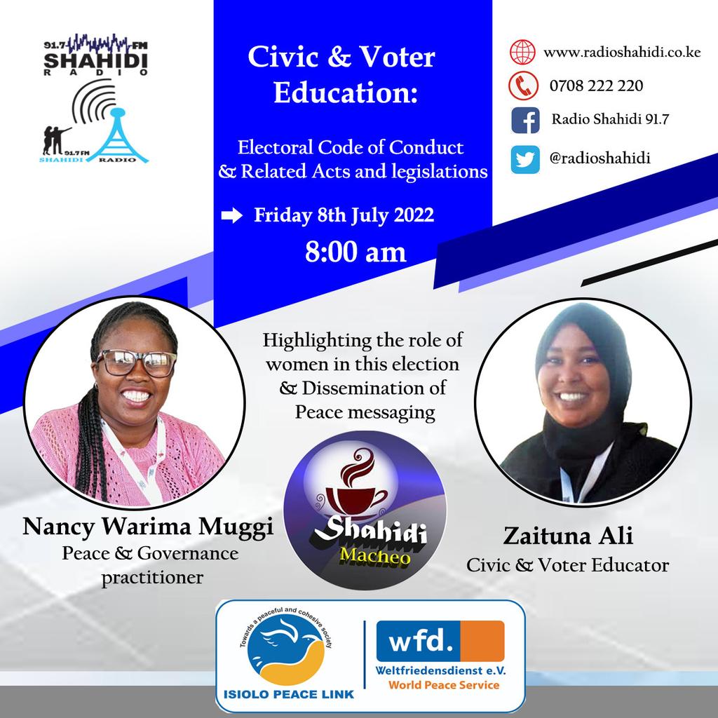 RPPL006's tweet photo. Join @IAmWarima  @maibtysam tomorrow Friday at @radioshahidi starting 8:00am as they discuss electoral code of conduct, peace messaging, role of EWER WSR at JOCC in this year's 2022 elections among other issues. @wfd_ev @zdfnews https://t.co/vKDTXiTPZ9