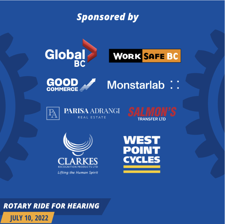 The big day is almost here! We are 3 days out from our 37th Annual Ride for Hearing.  All funds raised will support the Deaf and Hard of Hearing in BC. Registration closes on July 8th, 2022 at 5 PM.
Visit rotaryrideforhearing.ca and register today!