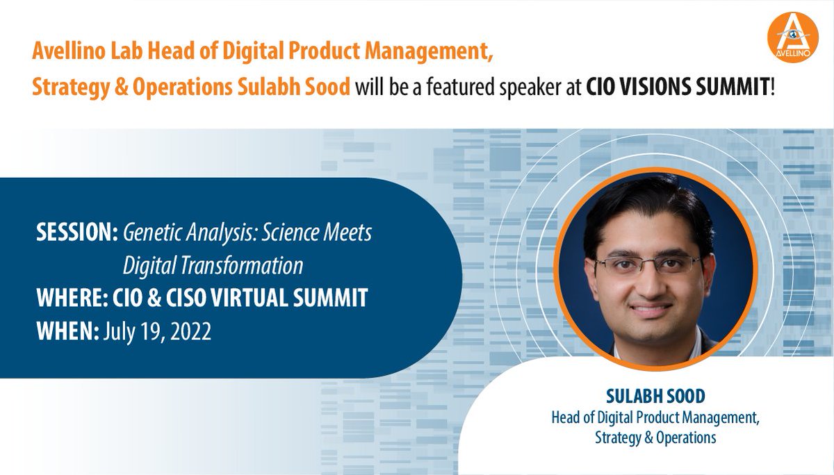 AvellinoUSA's tweet photo. Join #Avellino Head of Digital Product Management, Strategy & Operations @Sulabhsood on 7/19 during the #CIOVisionsSummit session: “Genetic Analysis: Science meets Digital Transformation.”
Learn more here: https://t.co/RvUudQLbek
#technology #cybersecurity
@byQuartzNetwork https://t.co/rZkthjQqDp