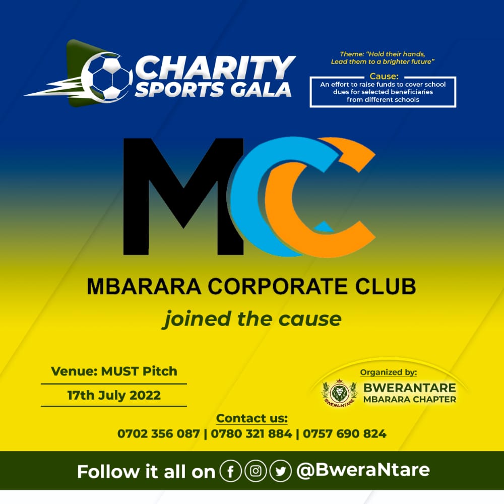 We are humbled to join @BweraNtareMbra for the #CharityGala please join us on 17th July 2022 at MUST Grounds. 
#MCC2022Season