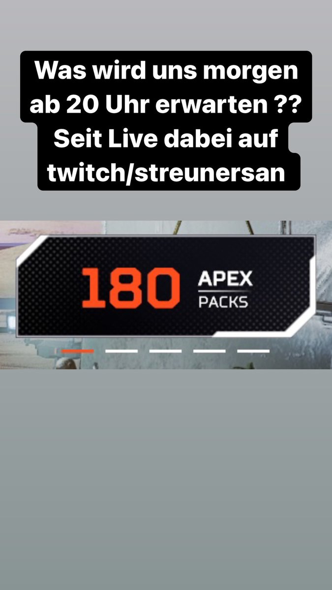 StreunerS's tweet photo. Werden wir morgen On Stream heirloom Stücke ziehen ? Seit Live dabei ab 20 Uhr auf Twitch https://t.co/DGjQHpwd8I #apexlegends #apex #heirloom #apexpack #twitchgermany #twitchde #smallstreamer #streunersan https://t.co/MlgV2w9dcQ