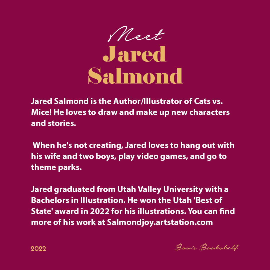 BowsBookshelf's tweet image. Thrilled to announce that the talented Jared Salmond is the newest Bow's Bookshelf author/illustrator! I was blown away by Jared's illustrations for his upcoming rhyming picture book, Cats vs. Mice.

#AuthorsOfTwitter #authors #publisher #illustration #Illustrator #Bowsbookshelf