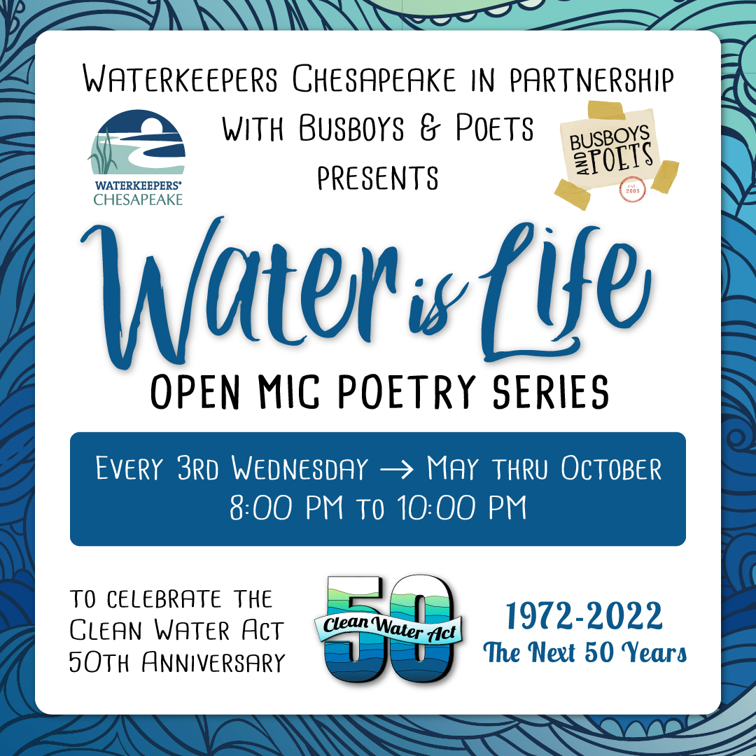 WaterkeepersCP's tweet photo. Malachi Byrd is hosting again on Wed. July 20th at @busboysandpoets at 14th &amp; V. Join us for "Water is Life" open mic night to explore what water means to you thru poetry &amp; story. TICKETS => https://t.co/QuvgwFBZOu #CWA50 #ACT50 #DCpoetry @MOMsOrganicMrkt @DCist @730_DC @DishCity https://t.co/KRDnBZZbRP